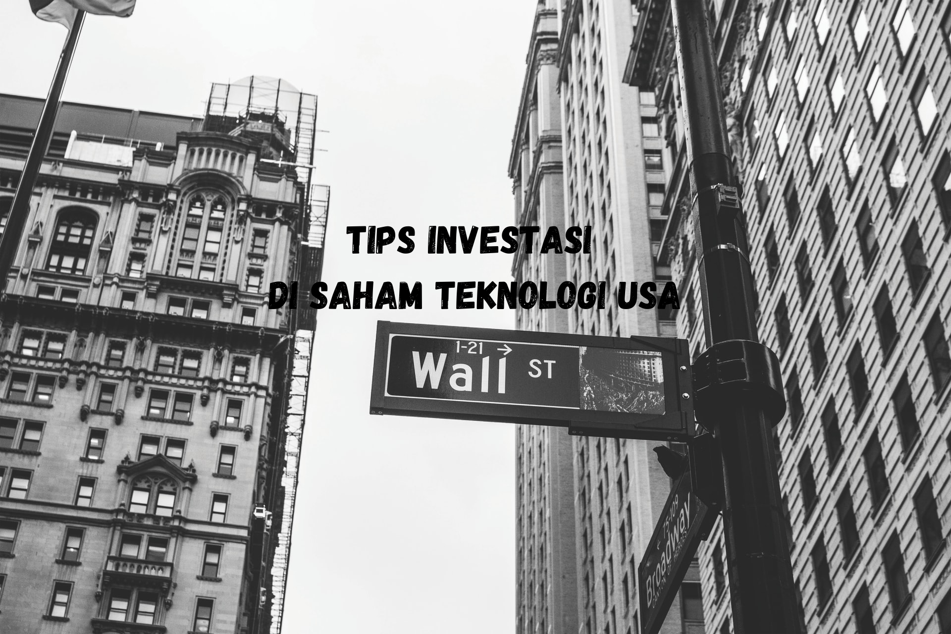Tips Investasi di Saham Teknologi USA