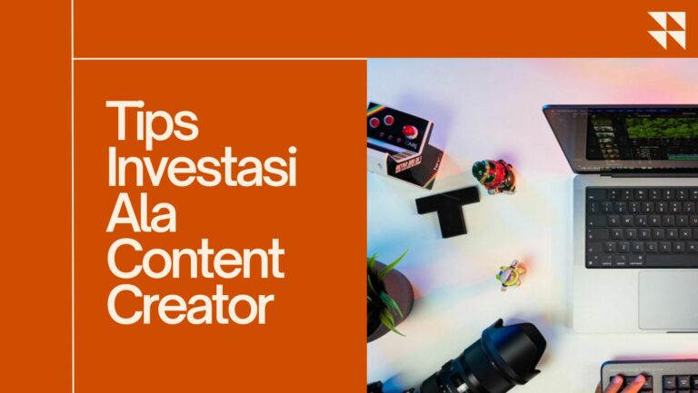 Tips Investasi Ala Content Creator