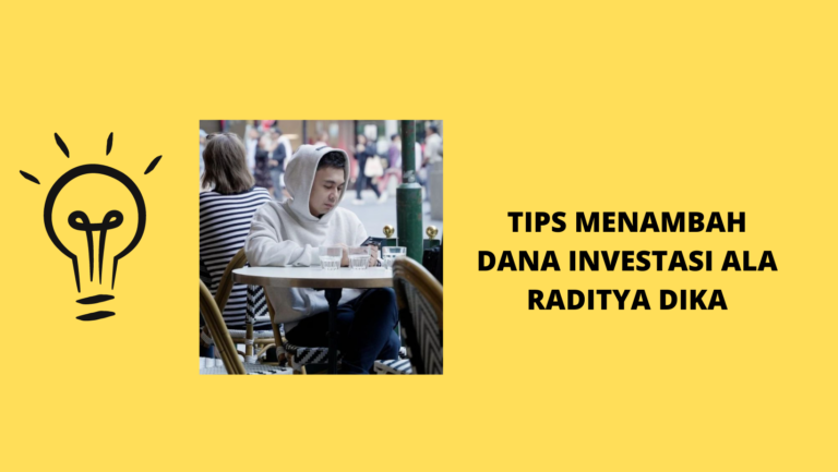 Tips Menambah Dana Investasi Ala Raditya Dika
